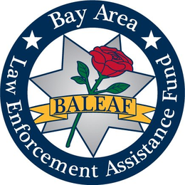 BAY AREA LAW ENFORCEMENT ASSISTANCE FUND BALEAF trademark