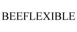 BEEFLEXIBLE trademark