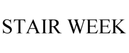 STAIR WEEK trademark
