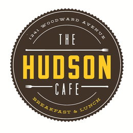 THE HUDSON CAFE 1241 WOODWARD AVENUE BREAKFAST & LUNCH trademark