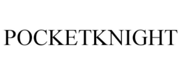 POCKETKNIGHT trademark