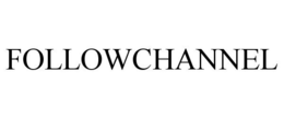 FOLLOWCHANNEL trademark