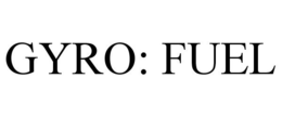 GYRO: FUEL trademark