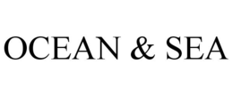OCEAN & SEA trademark