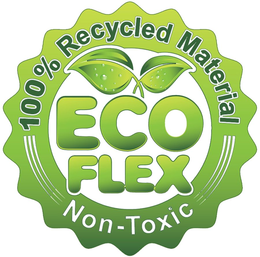 100 % RECYCLED MATERIALECOFLEX RECYCLED MATERIAL NON-TOXIC trademark