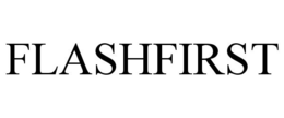 FLASHFIRST trademark
