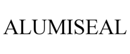 ALUMISEAL trademark