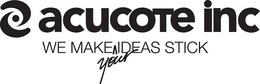 ACUCOTE INC WE MAKE YOUR IDEAS STICK trademark