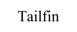 TAILFIN trademark
