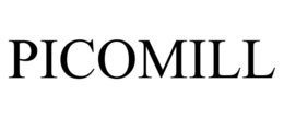 PICOMILL trademark
