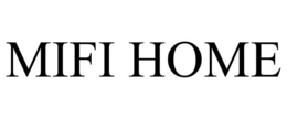 MIFI HOME trademark