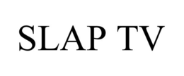 SLAP TV trademark