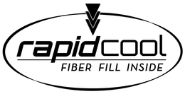 RAPID COOL FIBER FILL INSIDE trademark