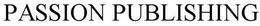 PASSION PUBLISHING trademark