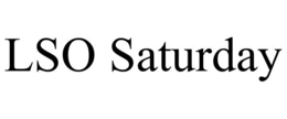 LSO SATURDAY trademark