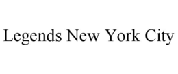 LEGENDS NEW YORK CITY trademark