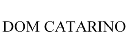 DOM CATARINO trademark