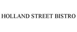 HOLLAND STREET BISTRO trademark