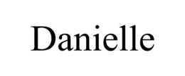 DANIELLE trademark