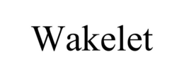 WAKELET trademark