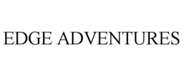 EDGE ADVENTURES trademark