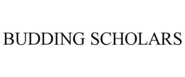BUDDING SCHOLARS trademark