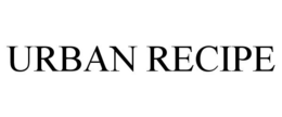 URBAN RECIPE trademark