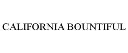 CALIFORNIA BOUNTIFUL trademark