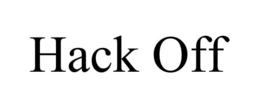 HACK OFF trademark
