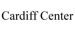 CARDIFF CENTER trademark