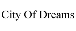 CITY OF DREAMS trademark
