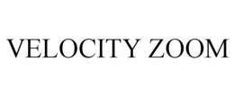 VELOCITY ZOOM trademark