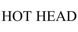 HOT HEAD trademark
