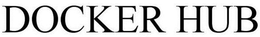 DOCKER HUB trademark