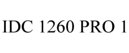 IDC 1260 PRO 1 trademark