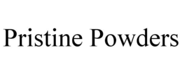 PRISTINE POWDERS trademark
