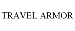 TRAVEL ARMOR trademark