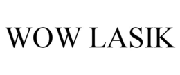 WOW LASIK trademark