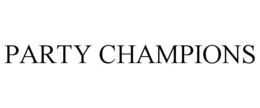 PARTY CHAMPIONS trademark