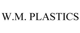 W.M. PLASTICS trademark