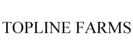 TOPLINE FARMS trademark