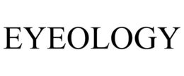 EYEOLOGY trademark