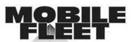 MOBILE FLEET trademark