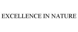 EXCELLENCE IN NATURE trademark