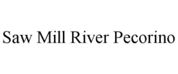 SAW MILL RIVER PECORINO trademark