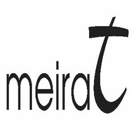 MEIRA T trademark