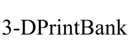 3-DPRINTBANK trademark