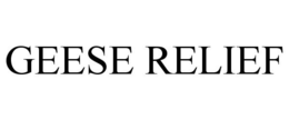GEESE RELIEF trademark