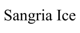 SANGRIA ICE trademark