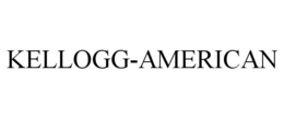 KELLOGG-AMERICAN trademark